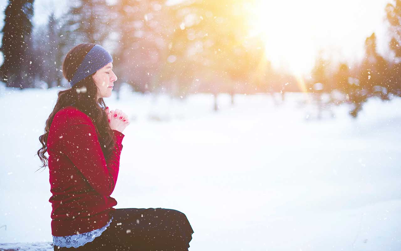 The Power of Prayer Meditation and Mindfulness to Get Through Winter